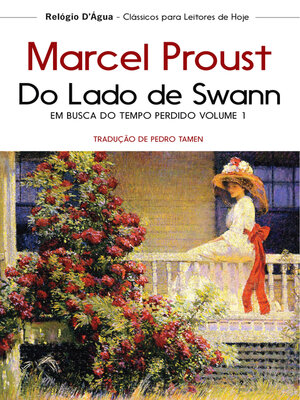 cover image of Em Busca do Tempo Perdido &#8212; Do Lado de Swann